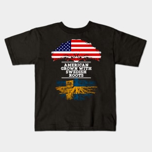 American Grown With Swedish Roots - Gift for Swedish From Sweden Kids T-Shirt